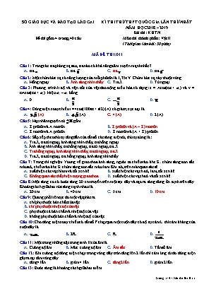 Đề thi thử THPT Quốc gia môn Vật lý lần thứ nhất - Mã đề 011 - Năm học 2018-2019 - Sở giáo dục và đào tạo Lào Cai (Có đáp án)